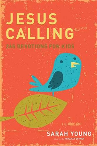 Nelson - Nelson Books 03811X Jesus Calling 365 Devotions For Kids