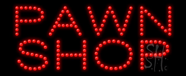 Sign Store L100-0099 Pawn Shop Animated LED Sign 27 x 11 x 1 In. Sign Store L100-0099 Pawn Shop Animated LED Sign 27 x 11 x 1 In.