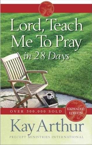 283608 Lord Teach Me To Pray In 28 Days Expanded