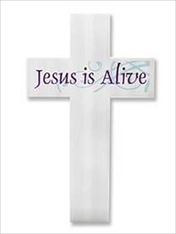 09630x Yard Sign Jesus Is Alive Cross With Stake