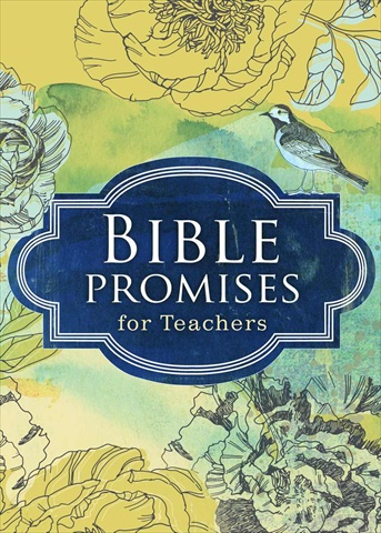 124360 Bible Promises For Teachers