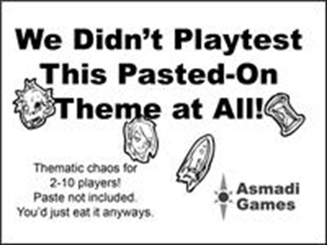 17 We Didnt Playtest This Pasted-on Theme