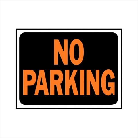 Hy-Ko Plastic Sign Red 8.5 x 11 In. No Parking Hy-Ko Plastic Sign Red 8.5 x 11 In. No Parking