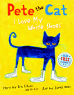 Harper Collins Publishers Pete The Cat I Love My White Shoes Book