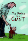My Daddy Is A Giant, English And Panjabi, Softcover Bilingual Book