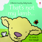 Thats Not My Lamb Touchy Feely Board Book