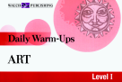 Walch Daily Warm-Ups - Art Walch Daily Warm-Ups - Art