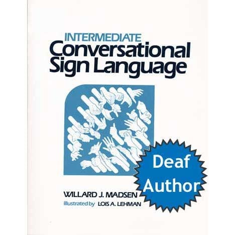Cicso Independent B135 Intermediate Conversational Sign Language
