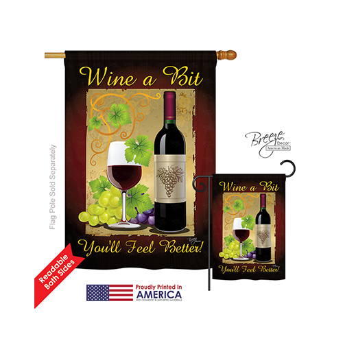 17021 Wine A Bit 2-sided Vertical Impression House Flag - 28 X 40 In.