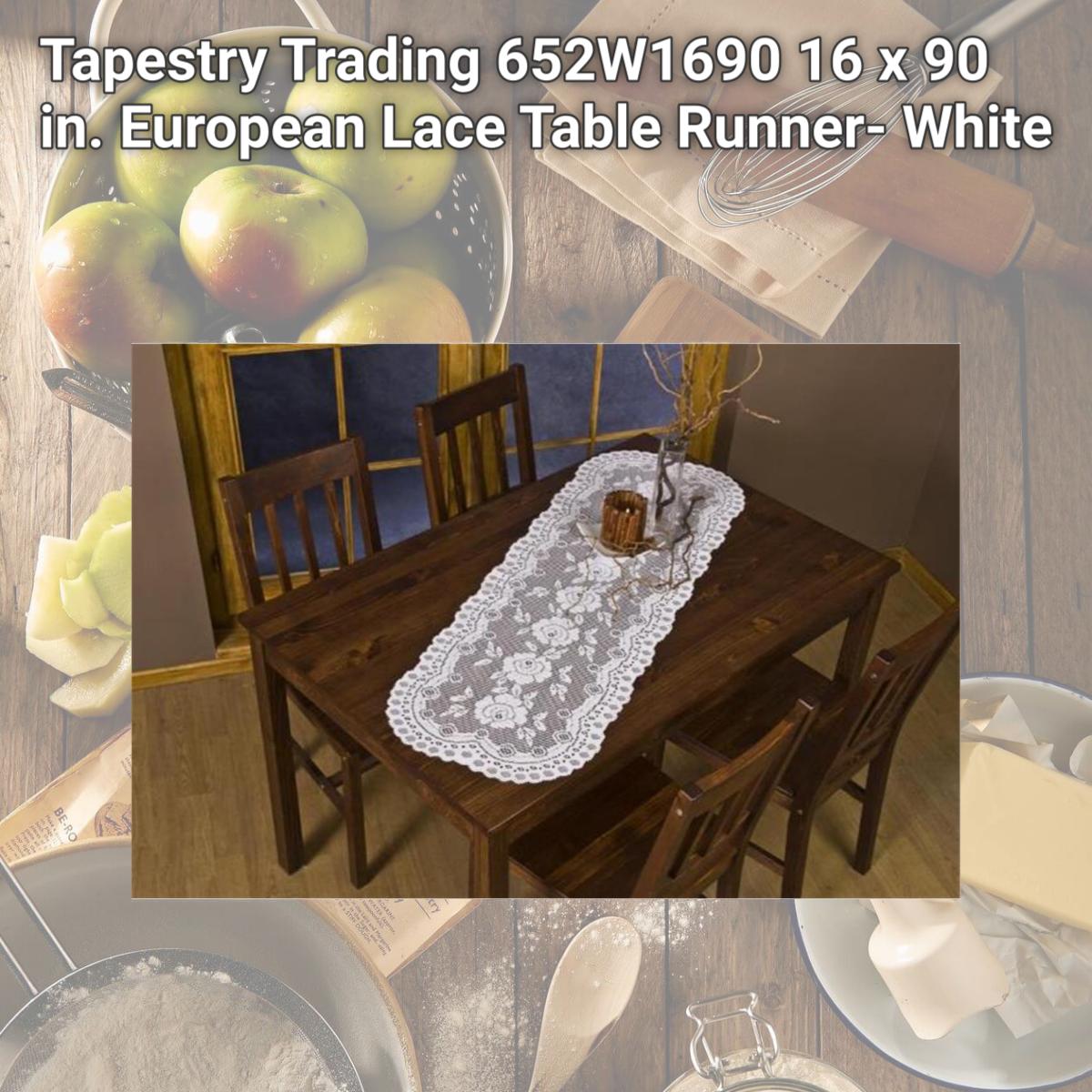 Picture of Tapestry Trading 652W1690 16 x 90 in. European Lace Table Runner- White