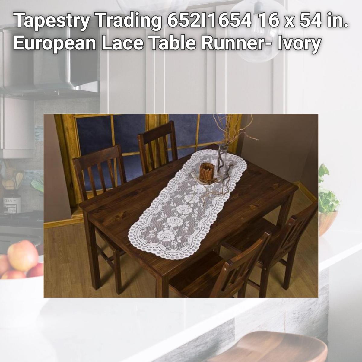 Picture of Tapestry Trading 652I1654 16 x 54 in. European Lace Table Runner- Ivory