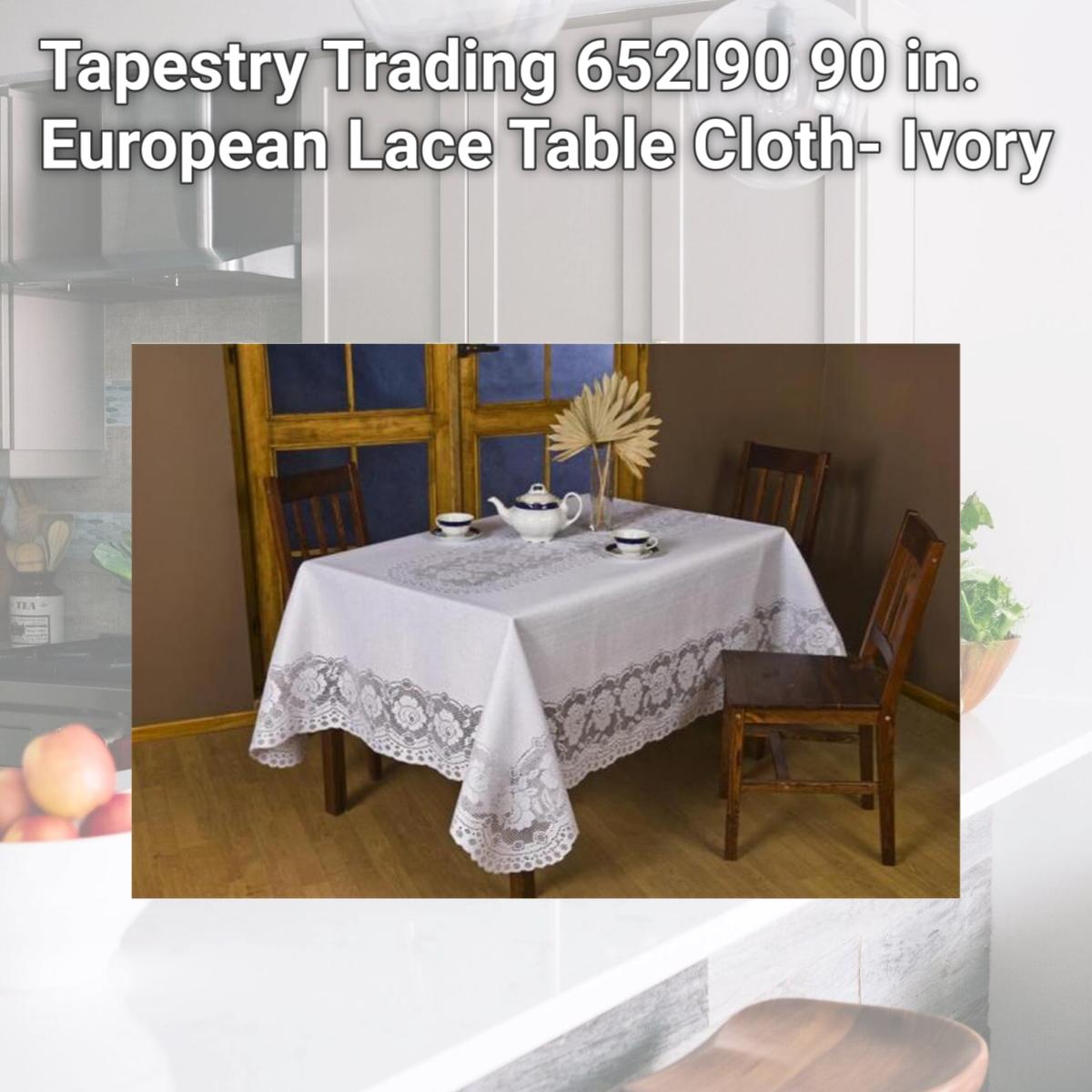 Picture of Tapestry Trading 652I90 90 in. European Lace Table Cloth- Ivory
