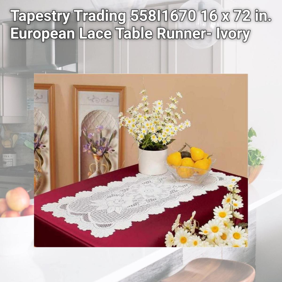 Picture of Tapestry Trading 558I1670 16 x 72 in. European Lace Table Runner- Ivory