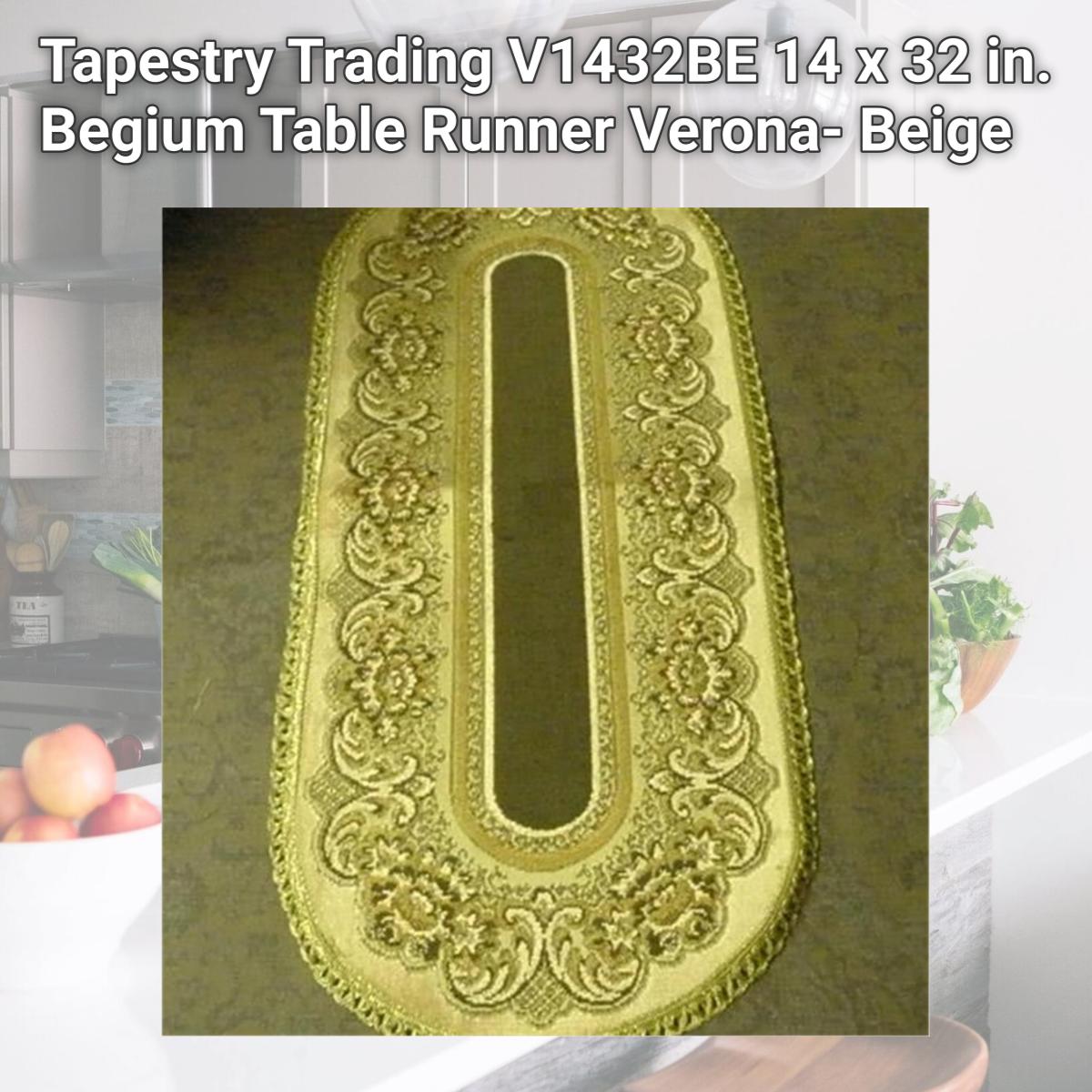 Picture of Tapestry Trading V1432BE 14 x 32 in. Begium Table Runner Verona- Beige