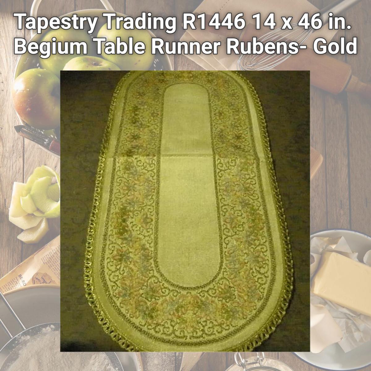 Picture of Tapestry Trading R1446 14 x 46 in. Begium Table Runner Rubens- Gold