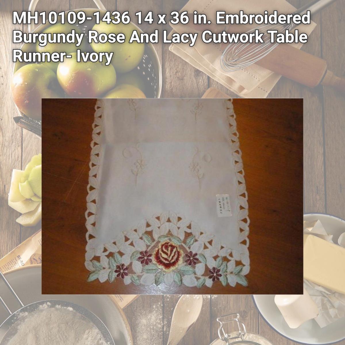 Picture of Tapestry Trading MH10109-1436 14 x 36 in. Embroidered Burgundy Rose And Lacy Cutwork Table Runner- Ivory