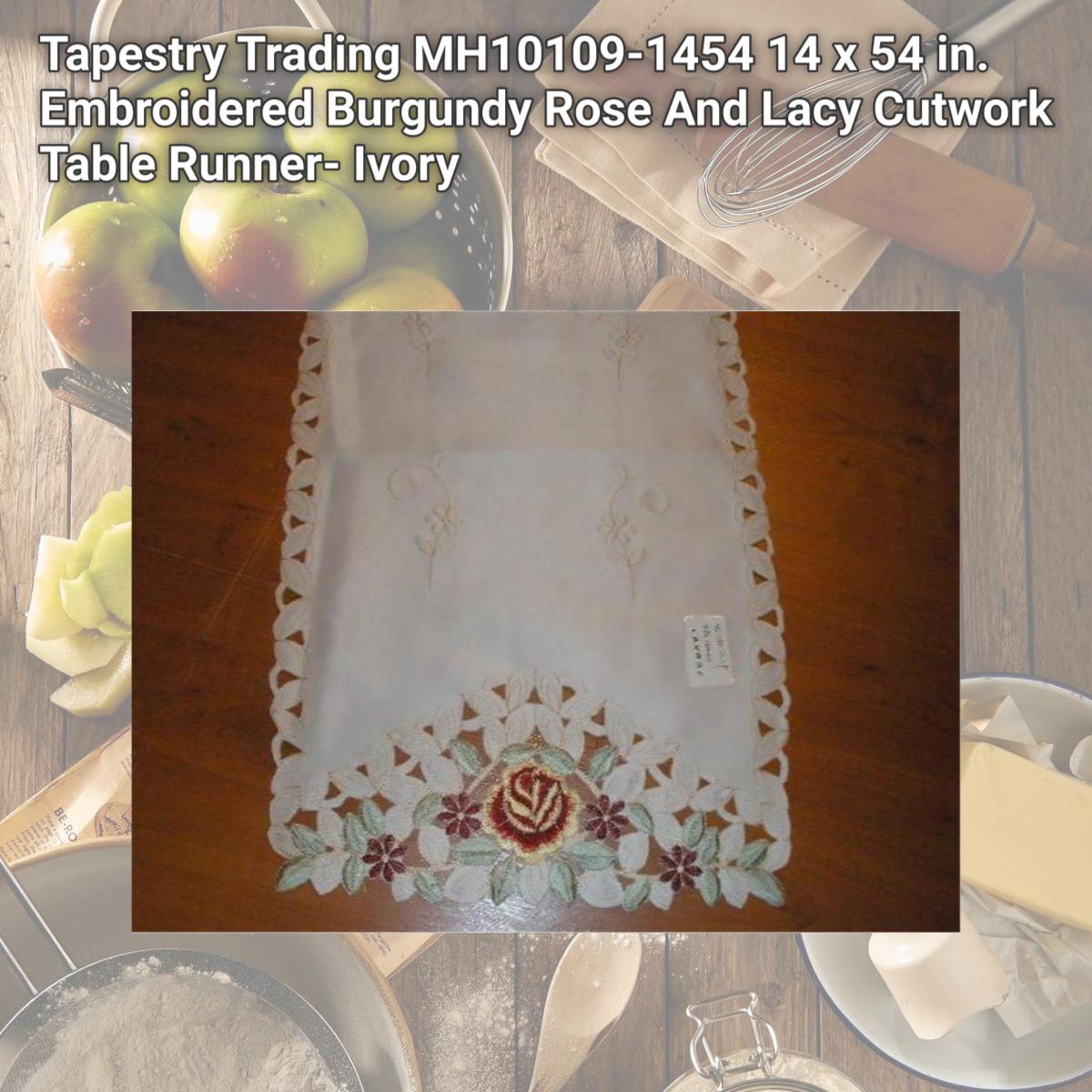 Picture of Tapestry Trading MH10109-1454 14 x 54 in. Embroidered Burgundy Rose And Lacy Cutwork Table Runner- Ivory
