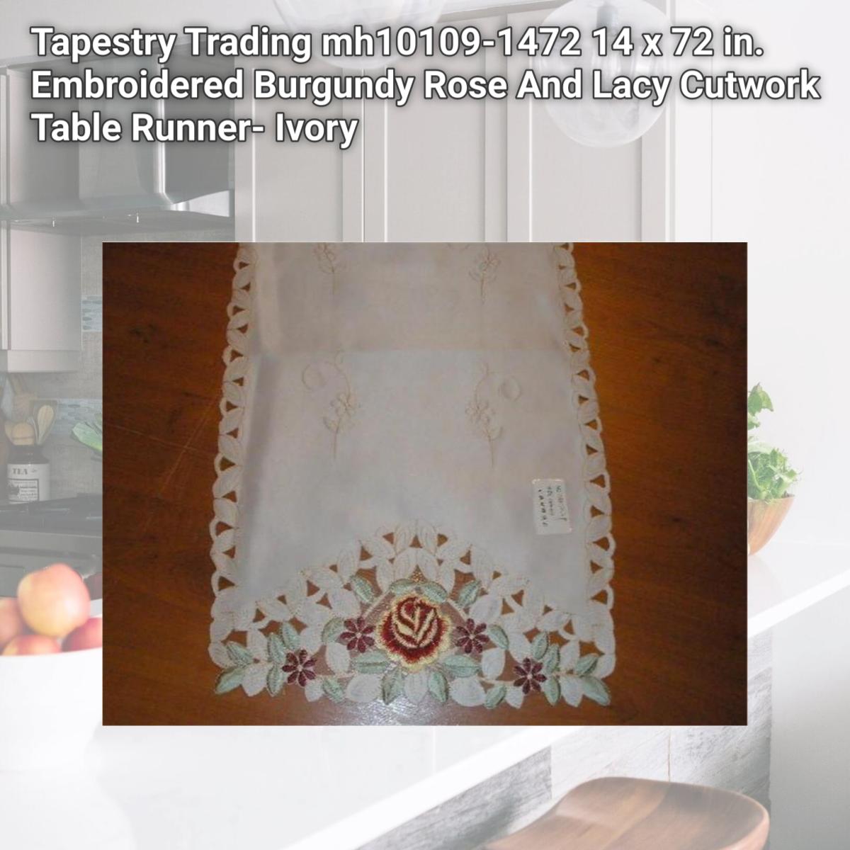 Picture of Tapestry Trading mh10109-1472 14 x 72 in. Embroidered Burgundy Rose And Lacy Cutwork Table Runner- Ivory