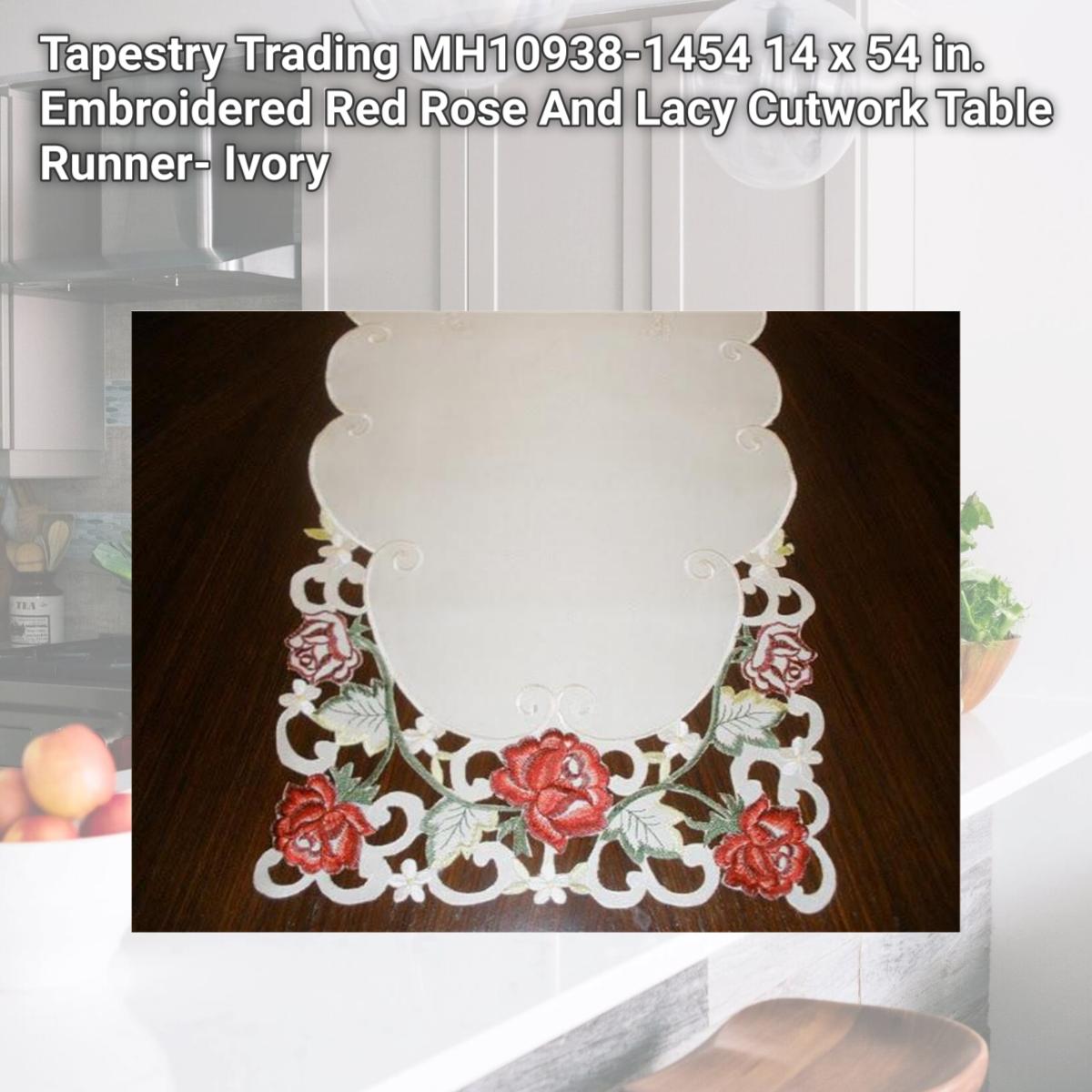 Picture of Tapestry Trading MH10938-1454 14 x 54 in. Embroidered Red Rose And Lacy Cutwork Table Runner- Ivory