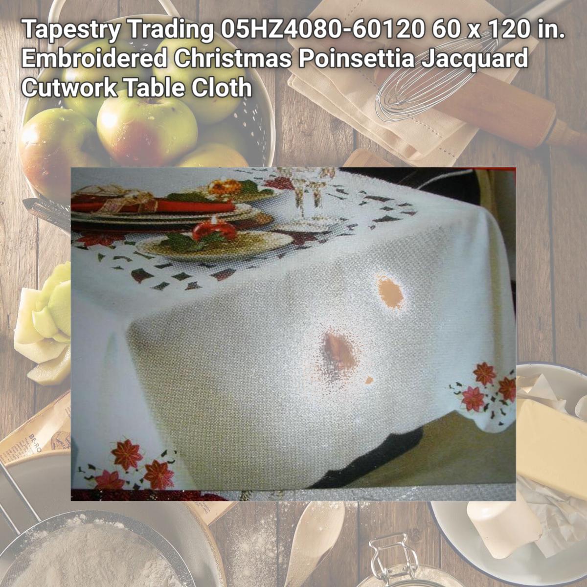 Picture of Tapestry Trading 05HZ4080-60120 60 x 120 in. Embroidered Christmas Poinsettia Jacquard Cutwork Table Cloth