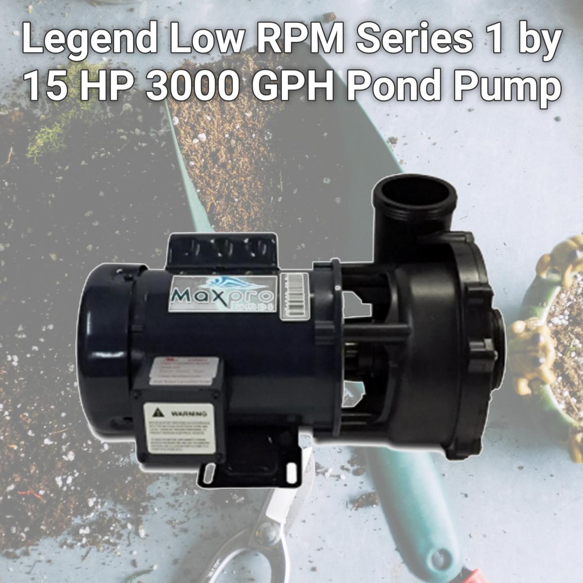 Picture of MaxPro Pumps MPL3000 Legend Low RPM Series 1 by 15 HP 3000 GPH Pond Pump
