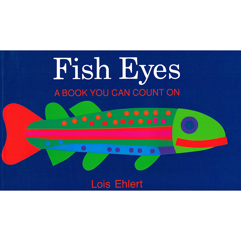 Ing0152280510bn 3 Each Fish Eyes-book U Can Count On Lois Ehlerts