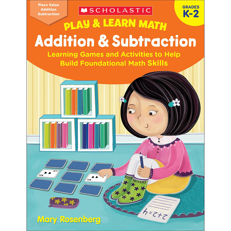 Scholastic Teaching Resources Sc-831065 Play & Learning Math Addition & Subtraction Activity Book