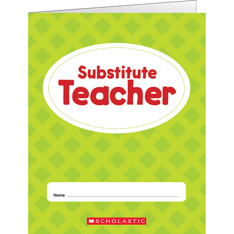 Scholastic Teaching Resources Sc-823677-6 Teachers Friend Substitute Teacher Folder - 6 Each