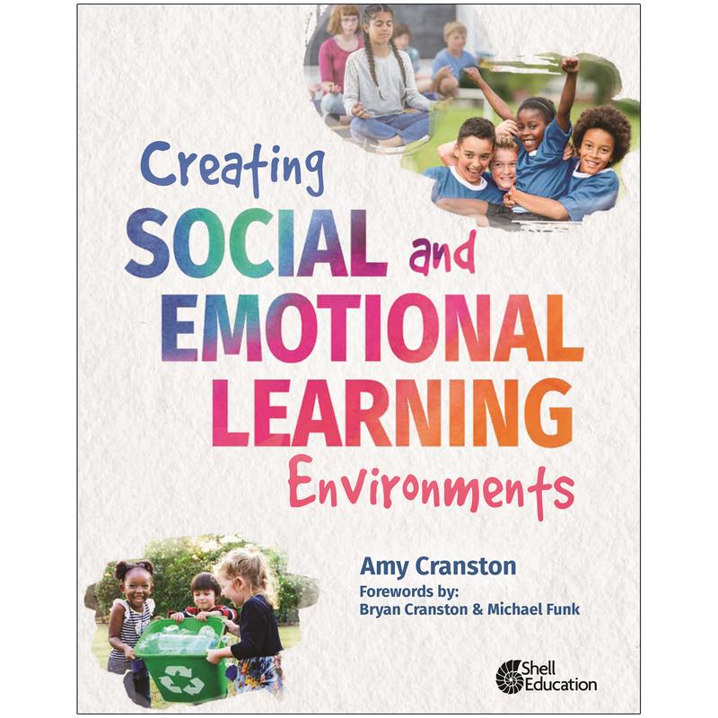 SEP100743 Creating Social & Emotionl Learning Environments