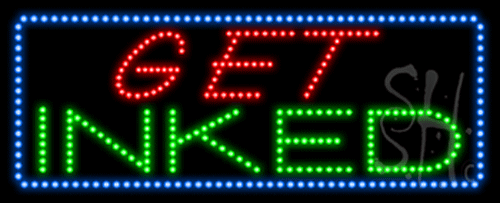 Blue Border Red & Green Get Inked Animated Led Sign - 13 X 32 X 1 In.