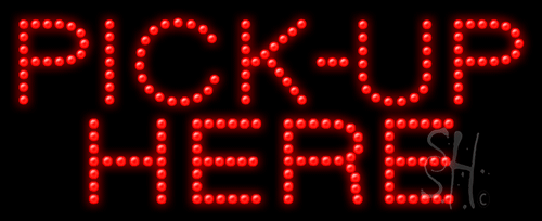 Red Pick-up Here Animated Led Sign - 11 X 27 X 1 In.