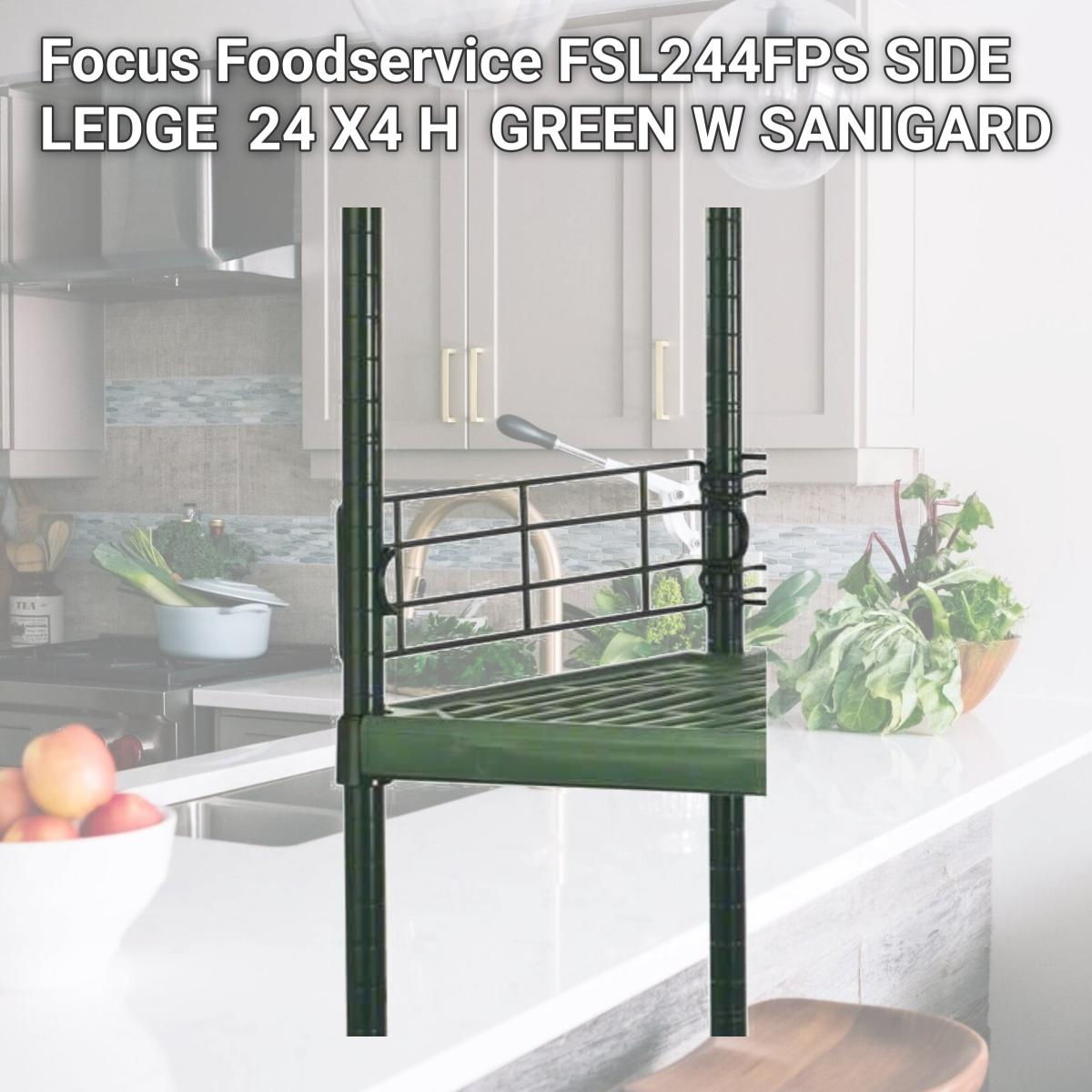 Picture of Focus Foodservice FSL244FPS SIDE LEDGE  24 X4 H  GREEN W SANIGARD