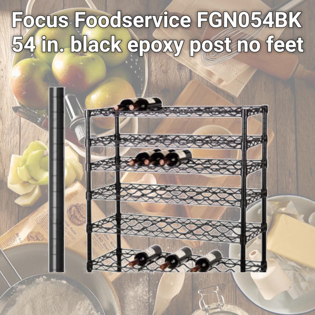 Picture of Focus Foodservice FGN054BK 54 in. black epoxy post no feet