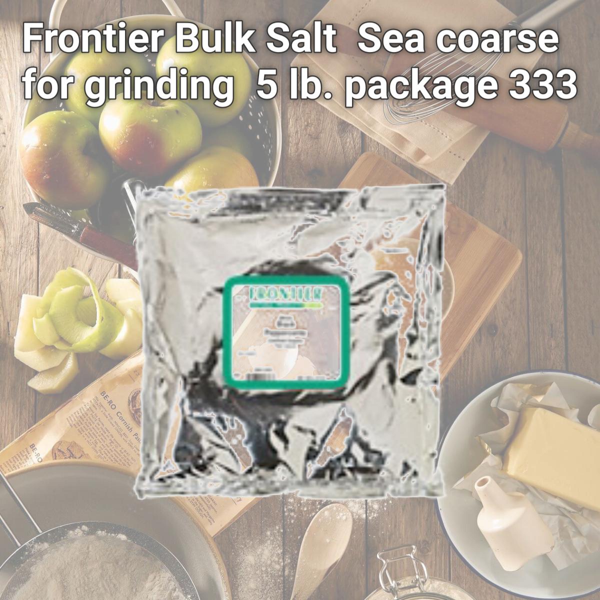 Picture of Frontier Bulk Salt  Sea coarse for grinding  5 lb. package 333
