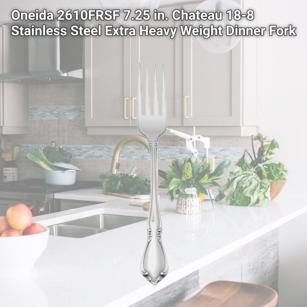 Picture of Oneida 2610FRSF 7.25 in. Chateau 18-8 Stainless Steel Extra Heavy Weight Dinner Fork