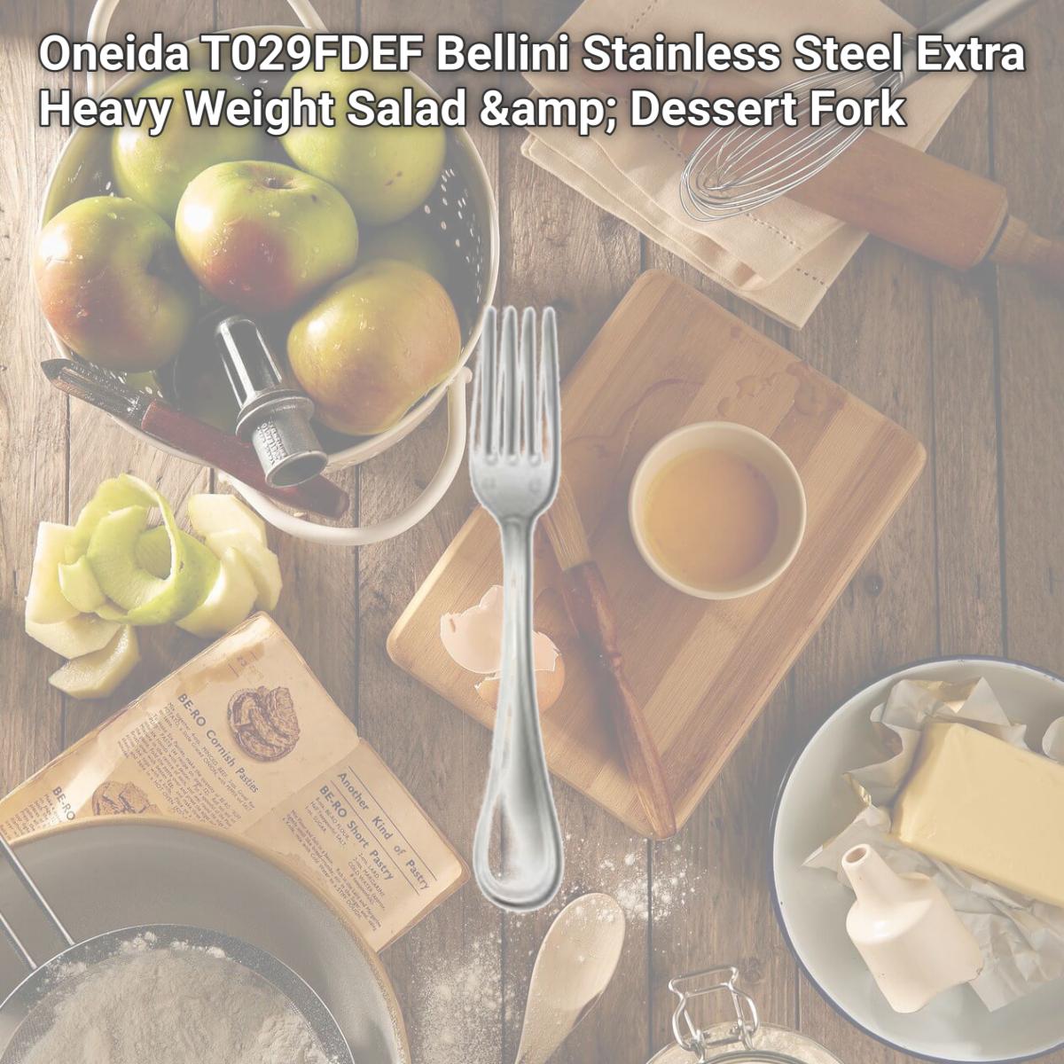 Picture of Oneida T029FDEF Bellini Stainless Steel Extra Heavy Weight Salad &amp; Dessert Fork