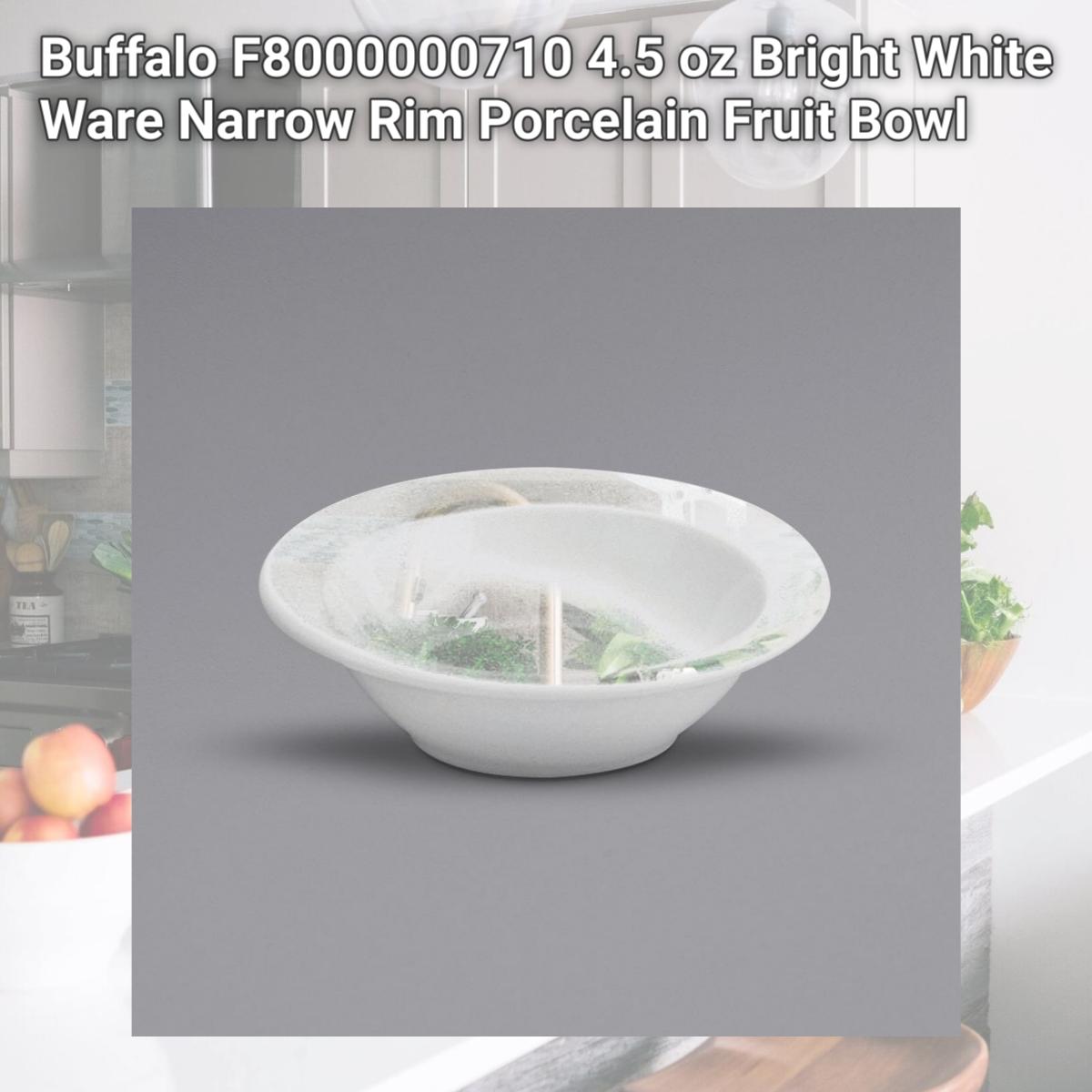 Picture of Buffalo F8000000710 4.5 oz Bright White Ware Narrow Rim Porcelain Fruit Bowl