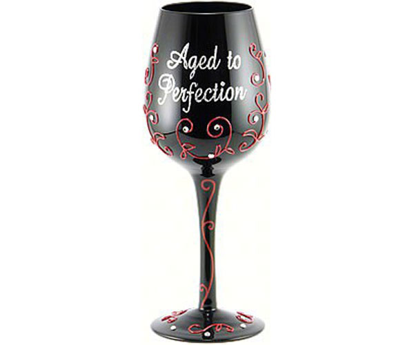 Wgagedtoperfect 9 In. 15 Oz Wine Glass Aged To Perfection Decor