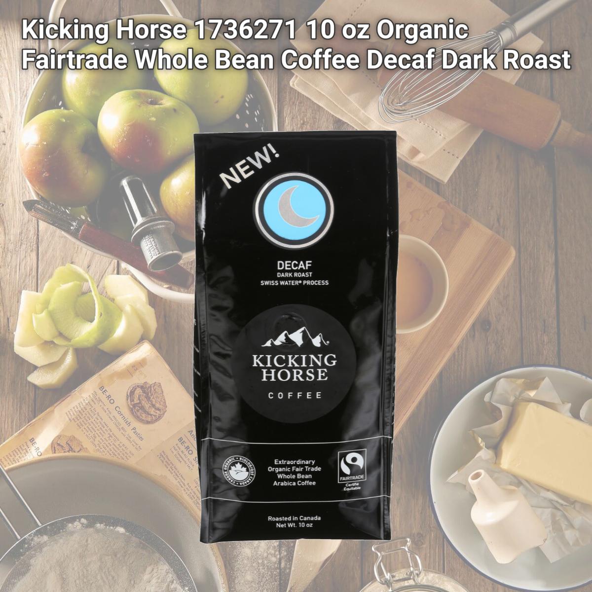 Picture of Kicking Horse 1736271 10 oz Organic Fairtrade Whole Bean Coffee Decaf Dark Roast