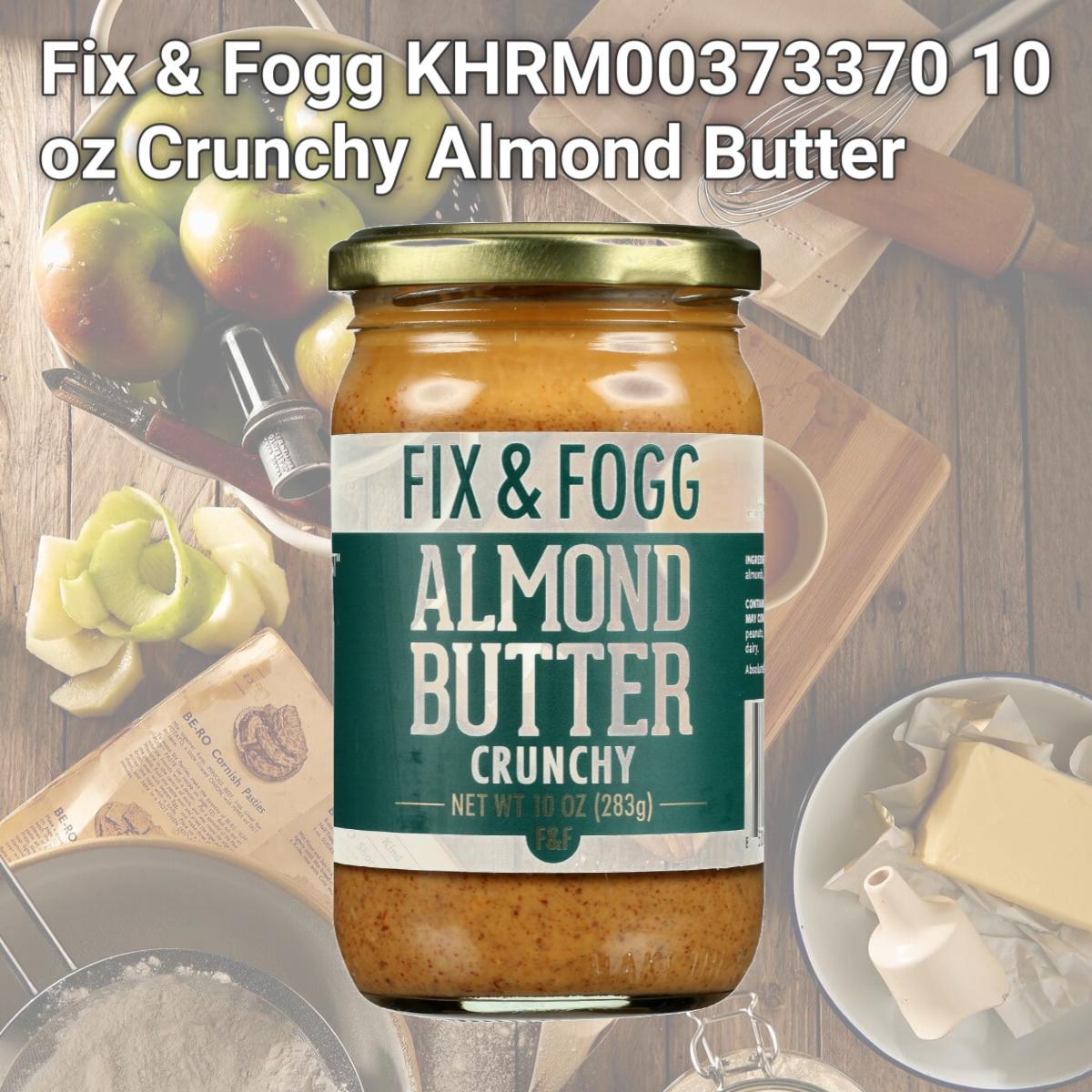 Picture of Fix & Fogg KHRM00373370 10 oz Crunchy Almond Butter