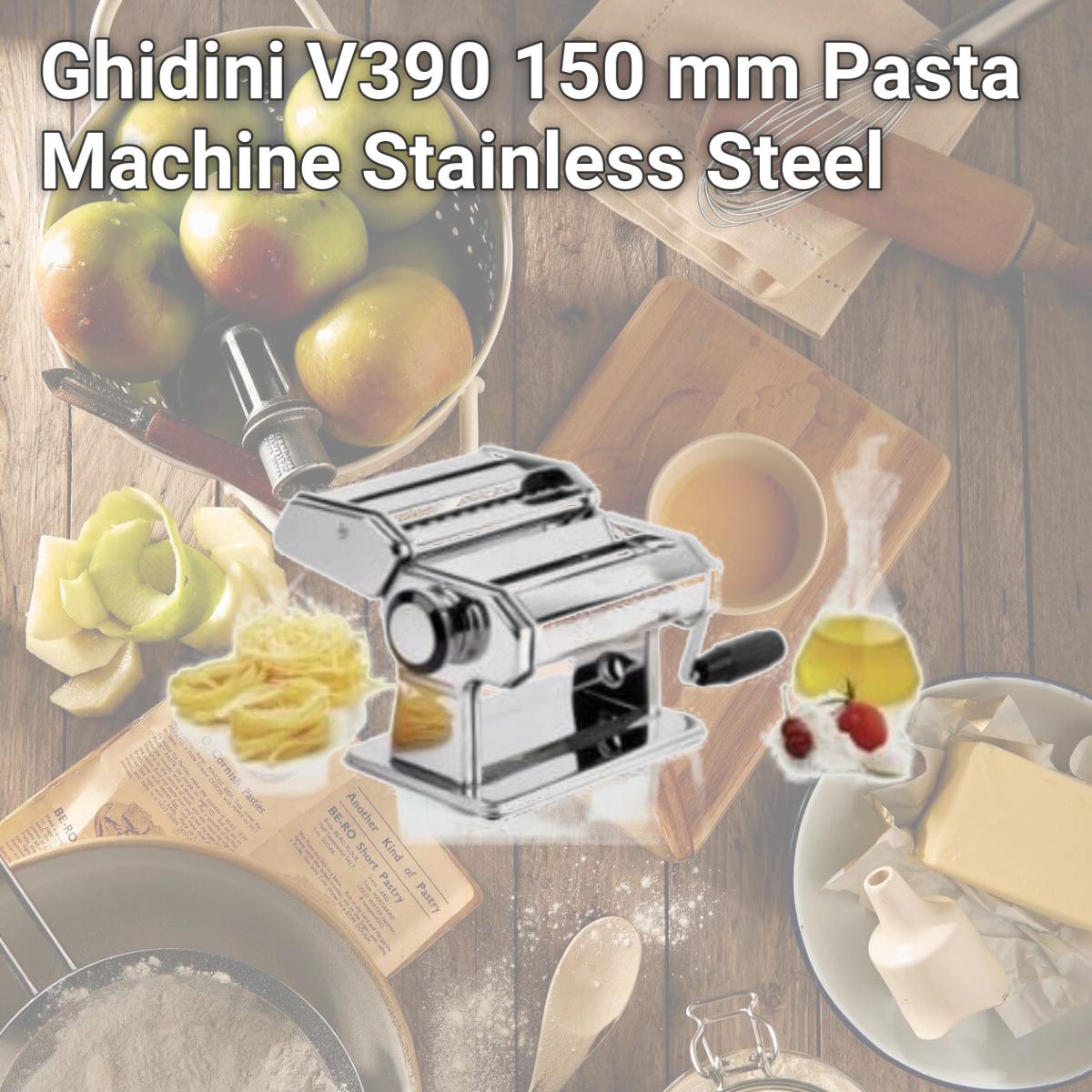 Picture of Ghidini V390 150 mm Pasta Machine Stainless Steel