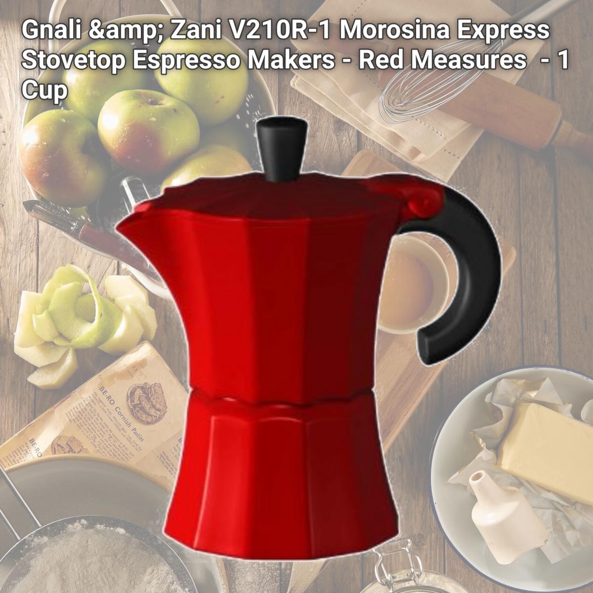 Picture of Gnali &amp; Zani V210R-1 Morosina Express Stovetop Espresso Makers - Red Measures  - 1 Cup