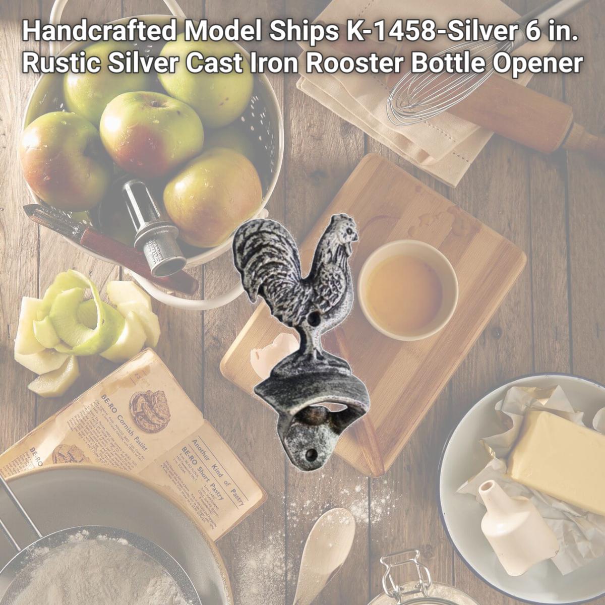 Picture of Handcrafted Model Ships K-1458-Silver 6 in. Rustic Silver Cast Iron Rooster Bottle Opener