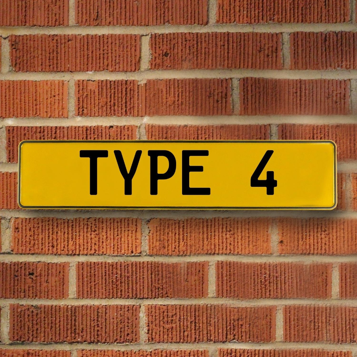 Type 4 - Yellow Aluminum Street Sign Mancave Euro Plate Name Door Sign Wall