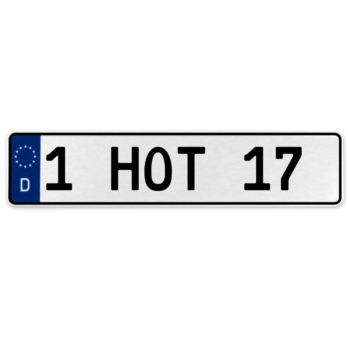 1 Hot 17 - White Aluminum Street Sign Mancave Euro Plate Name Door Sign Wall