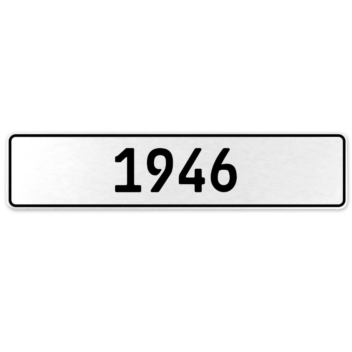 1946 Year - White Aluminum Street Sign Mancave Euro Plate Name Door Sign Wall