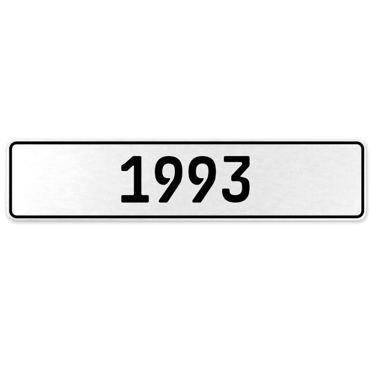 1993 Year - White Aluminum Street Sign Mancave Euro Plate Name Door Sign Wall