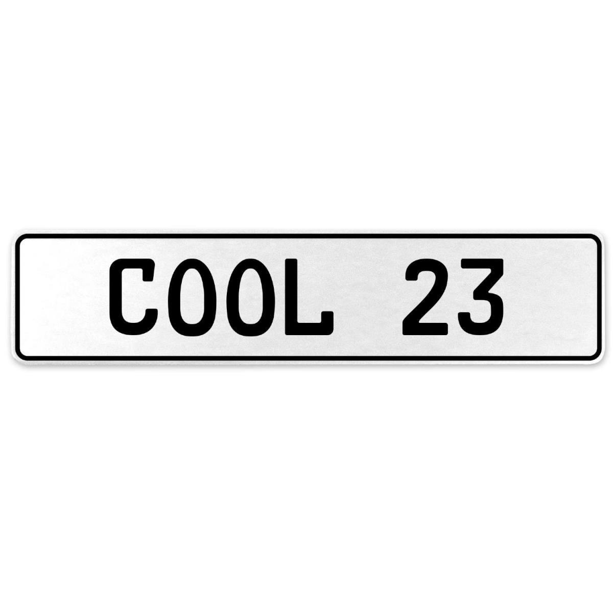 553729 Cool 23 - White Aluminum Street Sign Mancave Euro Plate Name Door Sign Wall
