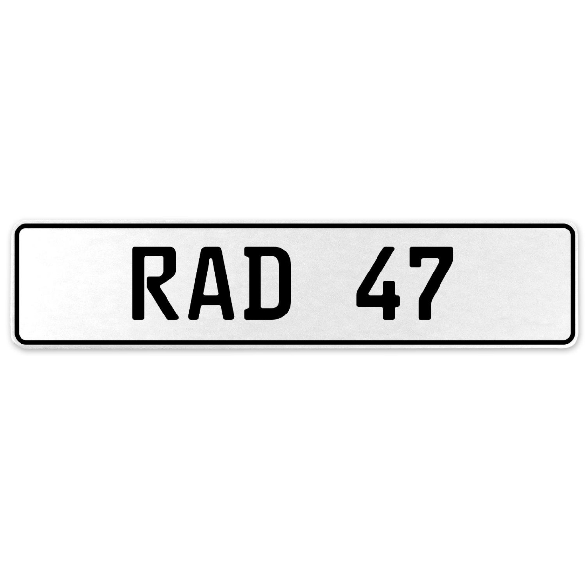 553951 Rad 47 - White Aluminum Street Sign Mancave Euro Plate Name Door Sign Wall Art