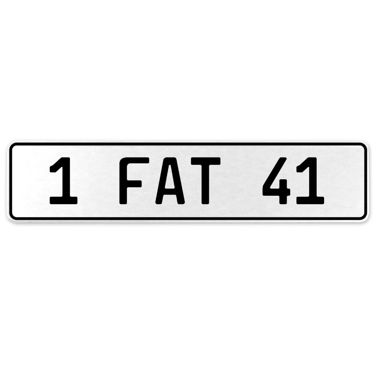 554638 1 Fat 41 - White Aluminum Street Sign Mancave Euro Plate Name Door Sign Wall